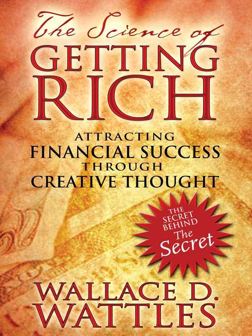 Title details for The Science of Getting Rich by Wallace D. Wattles - Available